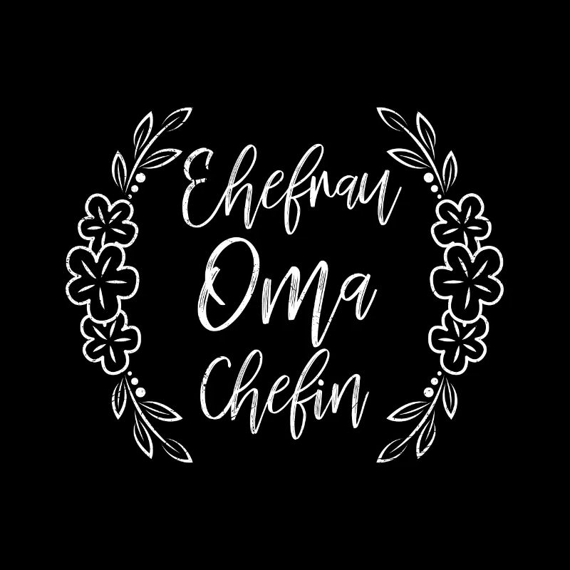 Oma Ehefrau und Chefin Muttertag super Oma