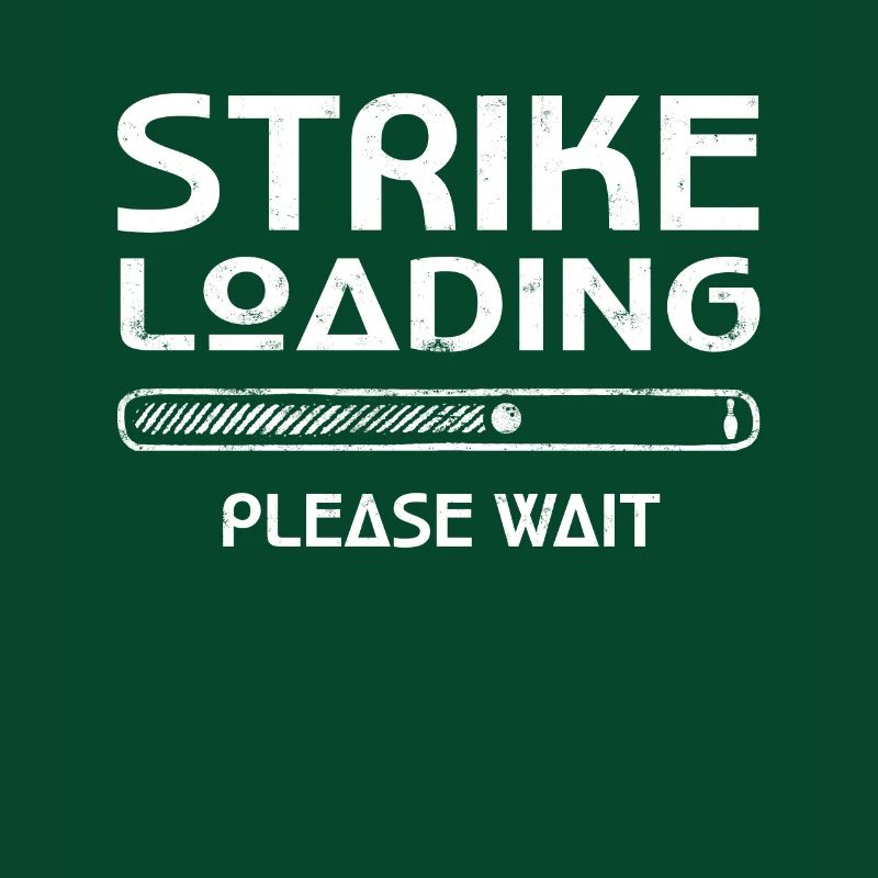Lustiges Bowling-Hemd - Strike Loading - Bowling