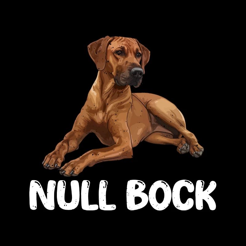 Rhodesian Ridgeback NULL BOCK Hundebitzer Lustiges