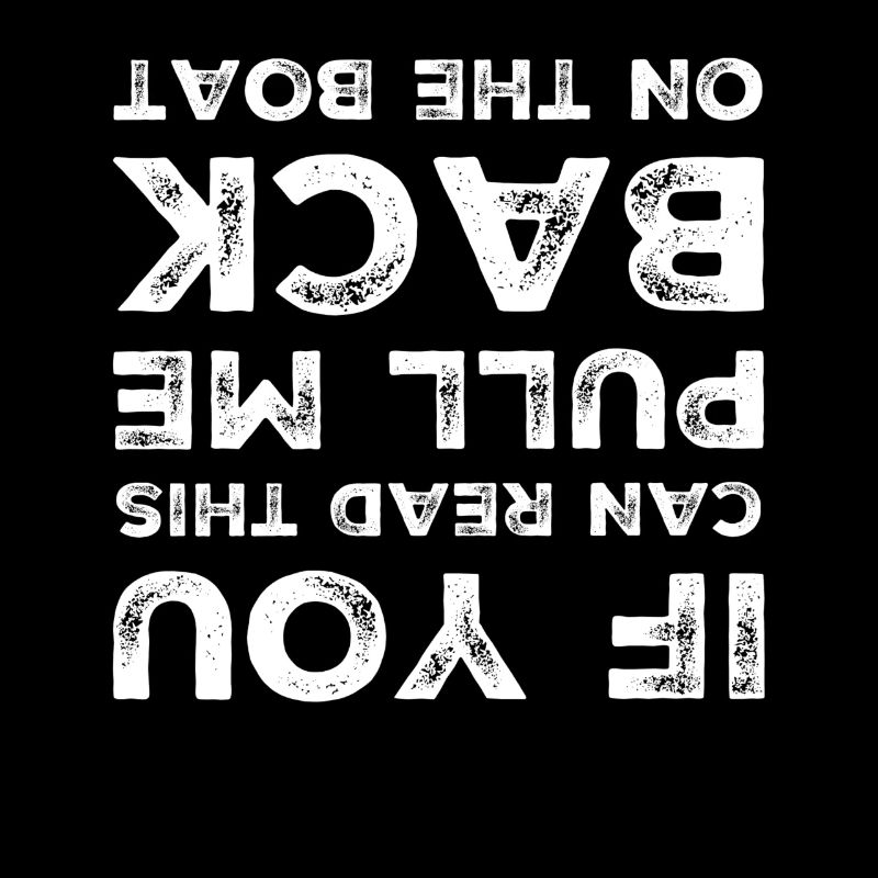 Funny Boating Boat Vacation Gift Pull Me Back On