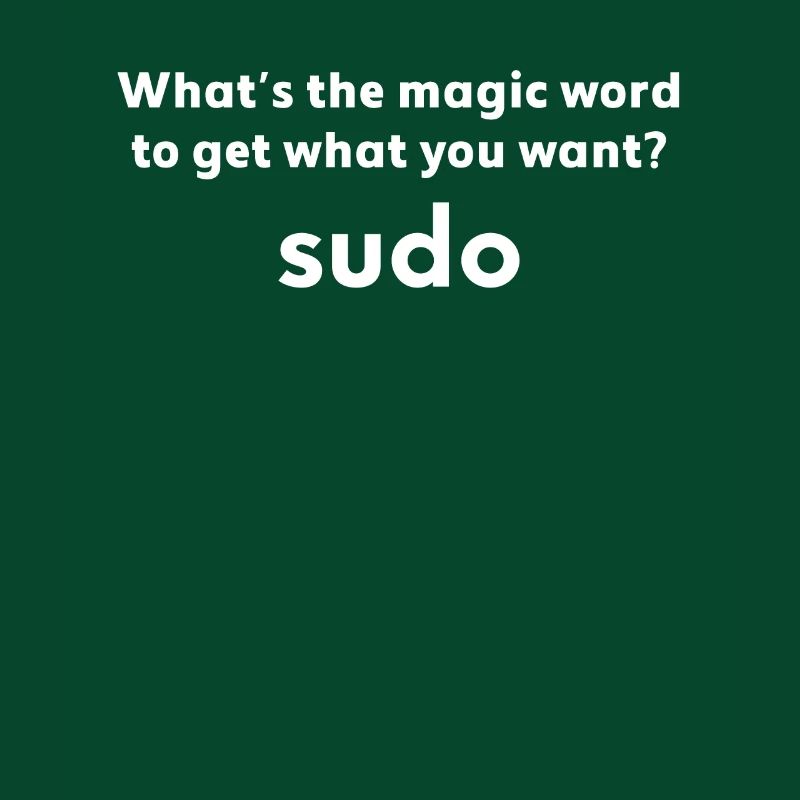 Lustiger Linux-Witz Zauberwort Sudo Debian Unix