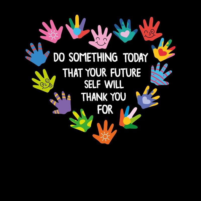 Do Something Today That Your Future Self Will