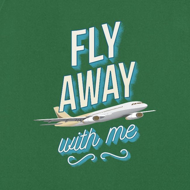 Fly Away With Me
