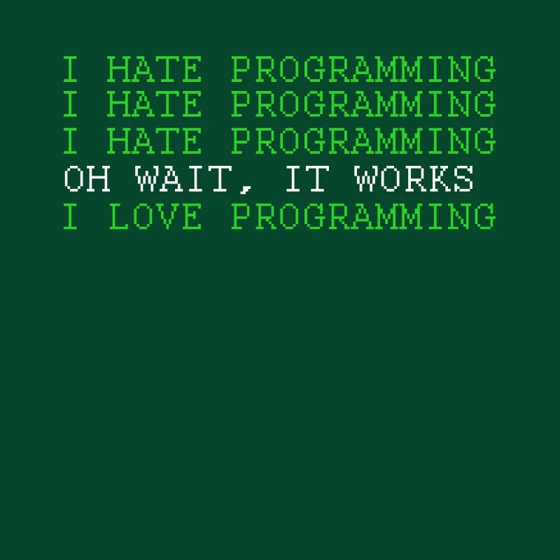 I Love Programming Funny Programer Software Develo