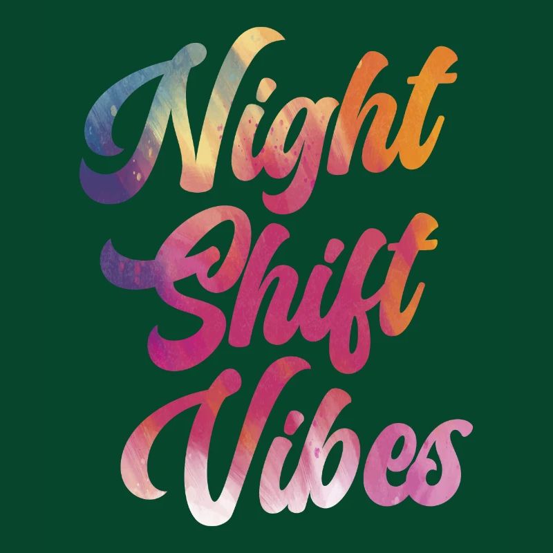 Night Shift Vibes Graveyard Shift Worker Employee