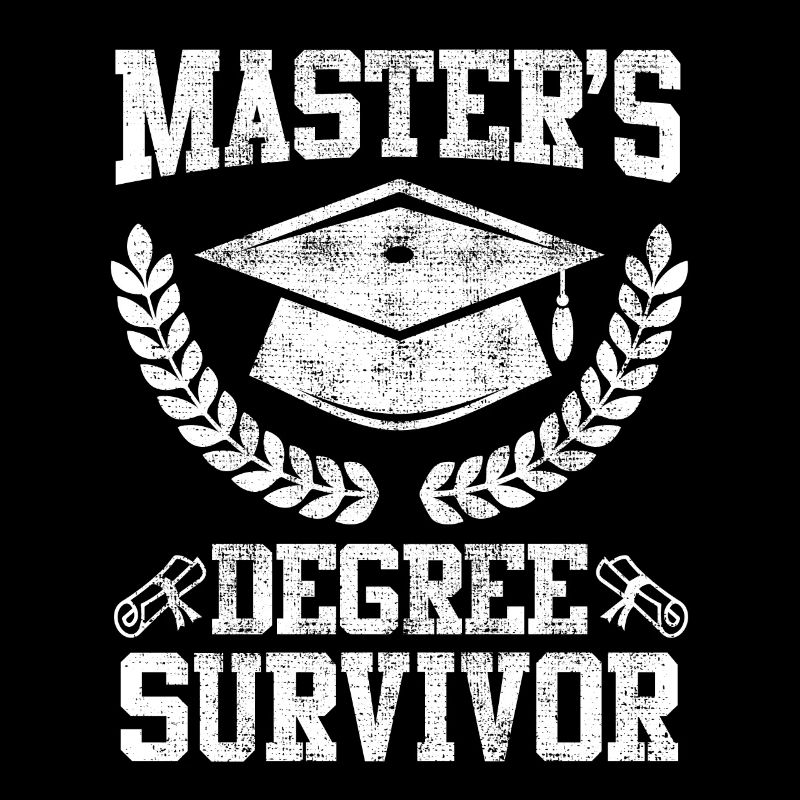 Fertig Masters Degree Survivor Master Abschluss