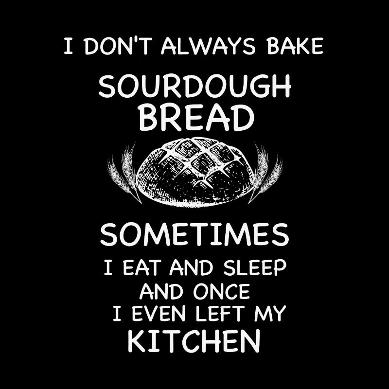 Baking Baker Sourdough Bread Master