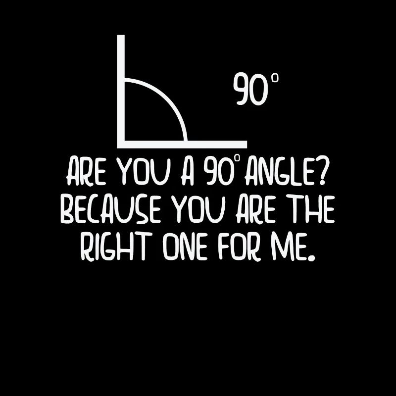 Mathematics Right Angle Cheesy Pun Math Geek