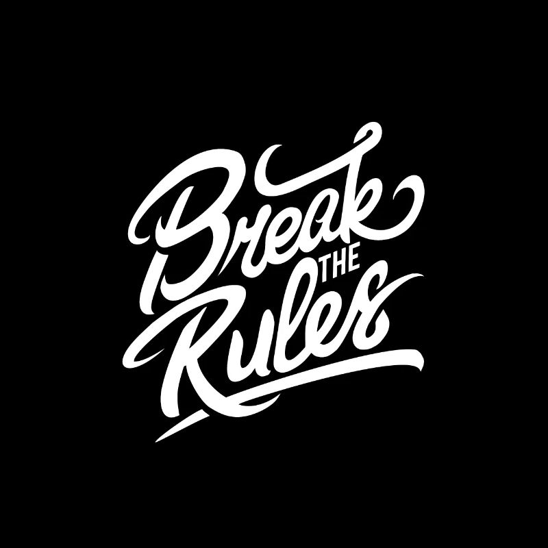 Break The Rules