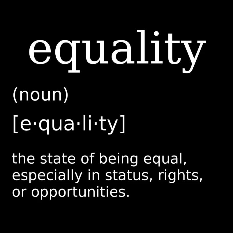 Equality Equality Equal humanity