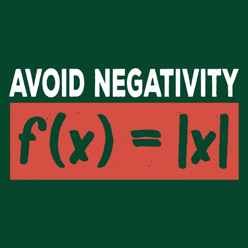 Avoid Negativity Mathematics Function Math