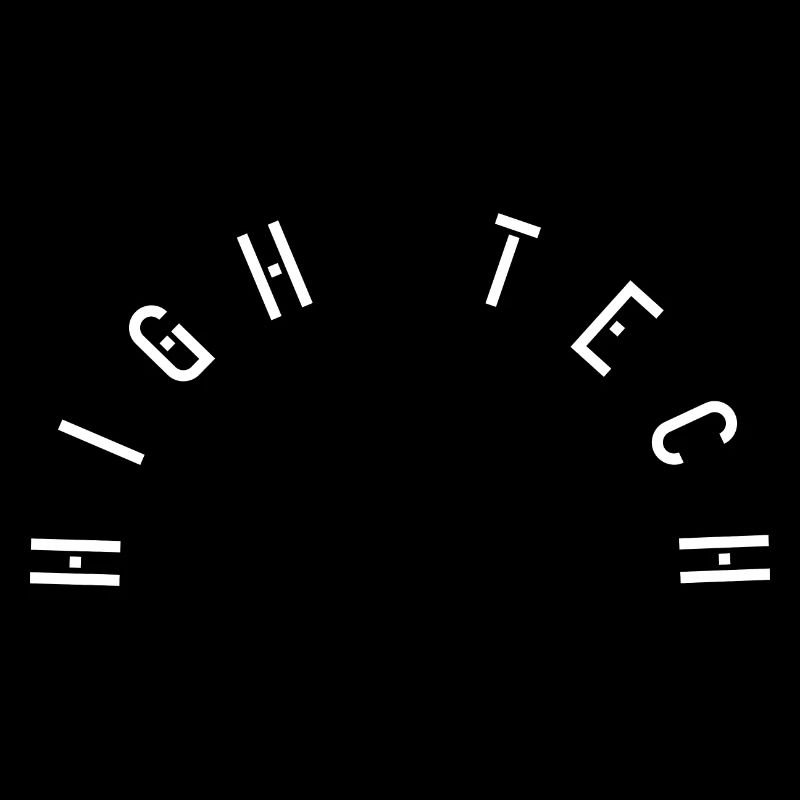 High tech