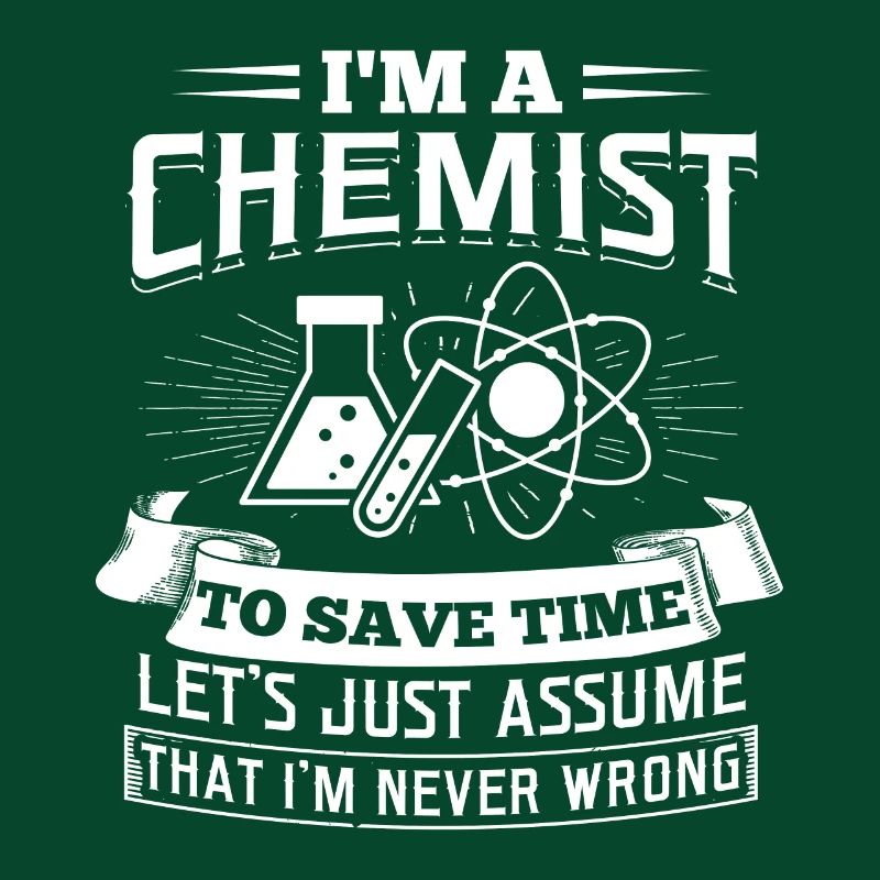I'm a Chemist Scientist Lab Professor Gift