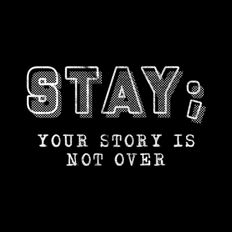 Suicide / Depression - Stay