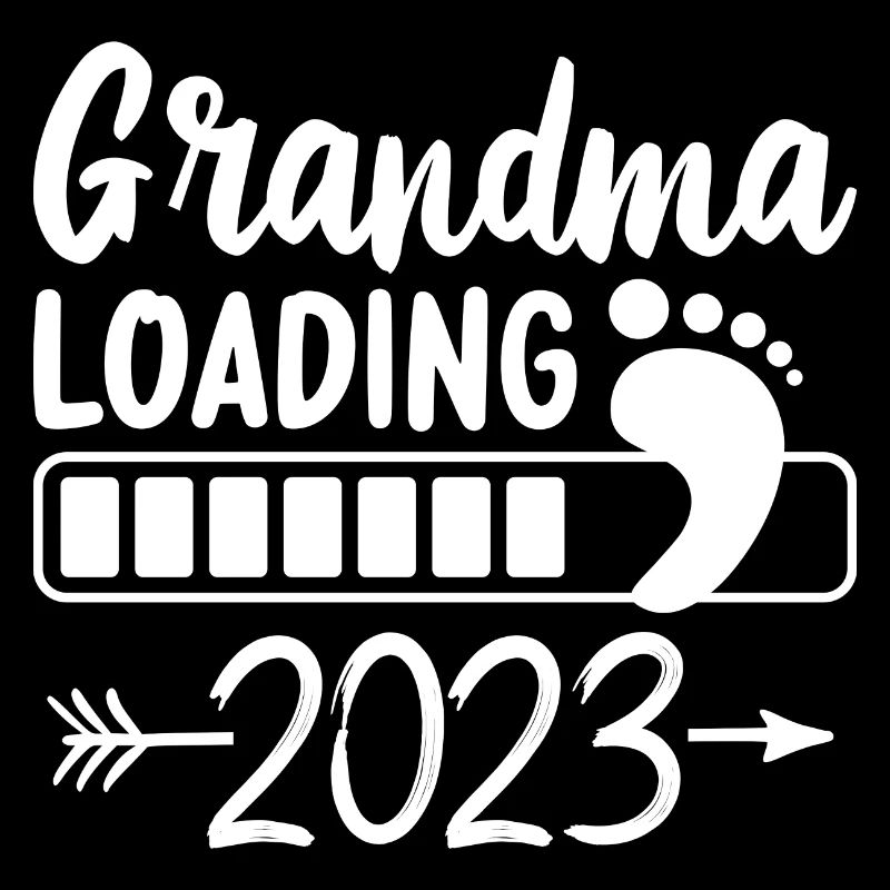 2023 Oma Loading Werdende Oma Großmutter