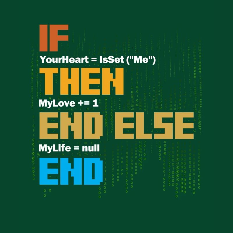 IF Your Heart Is Me Love Software Developer