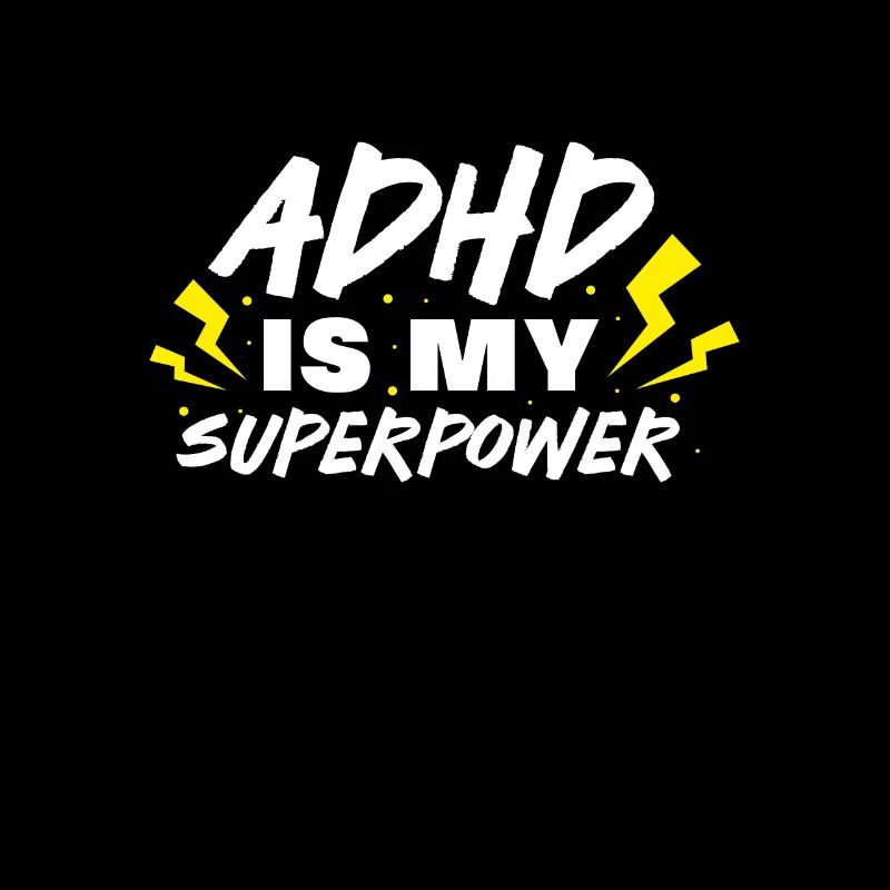 ADHD ADHD Attention Deficit Gift