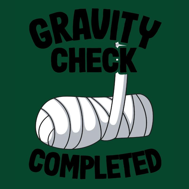 Gravity Check Completed Broken Arm Get Well Soon
