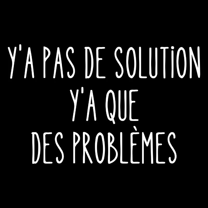 y a pas de solution