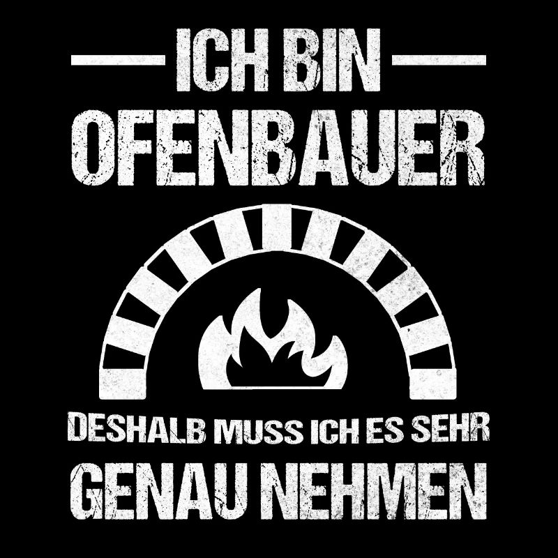 Ofenbauer Ofen Kamin Geschenk