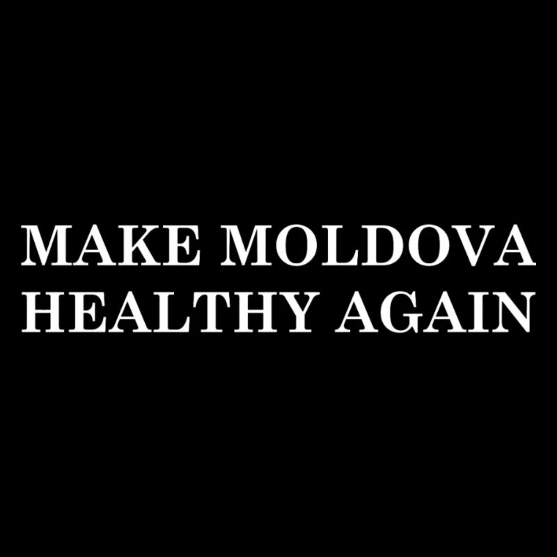 Make Moldova Healthy Again