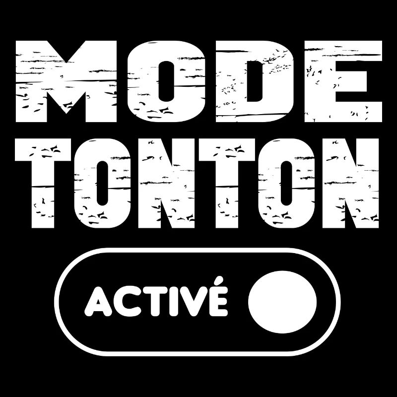 mode tonton activé