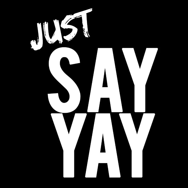 Dites simplement YAY Oui Oui mots de phrase