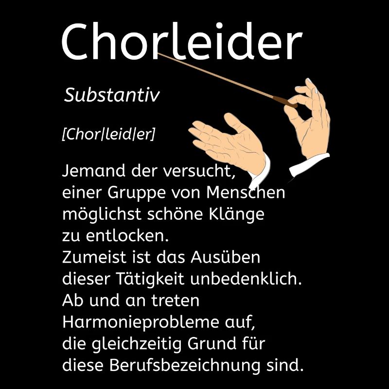 Dirigent Wörterbuch Chorleider Chorleiter