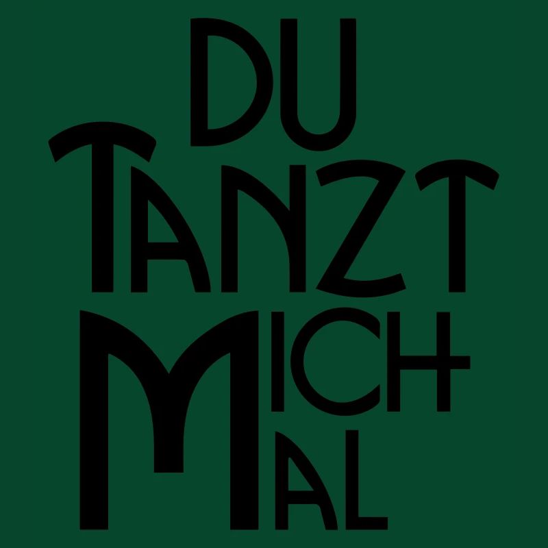 You dance me once - statement for dancers & Co.