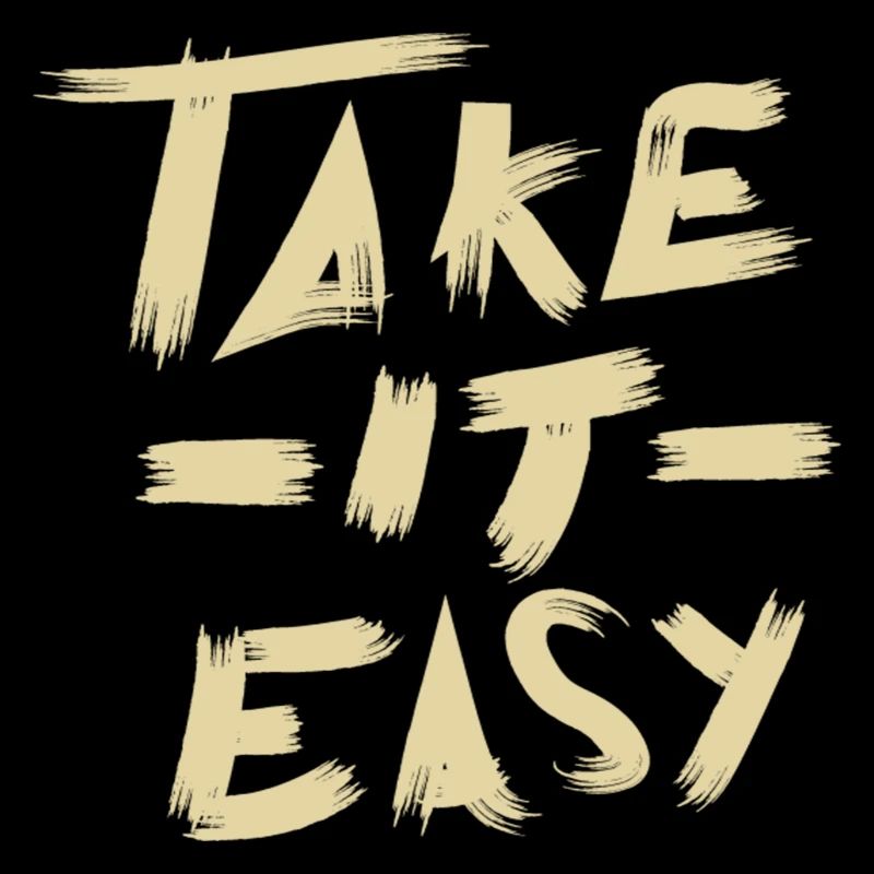 Take it Easy