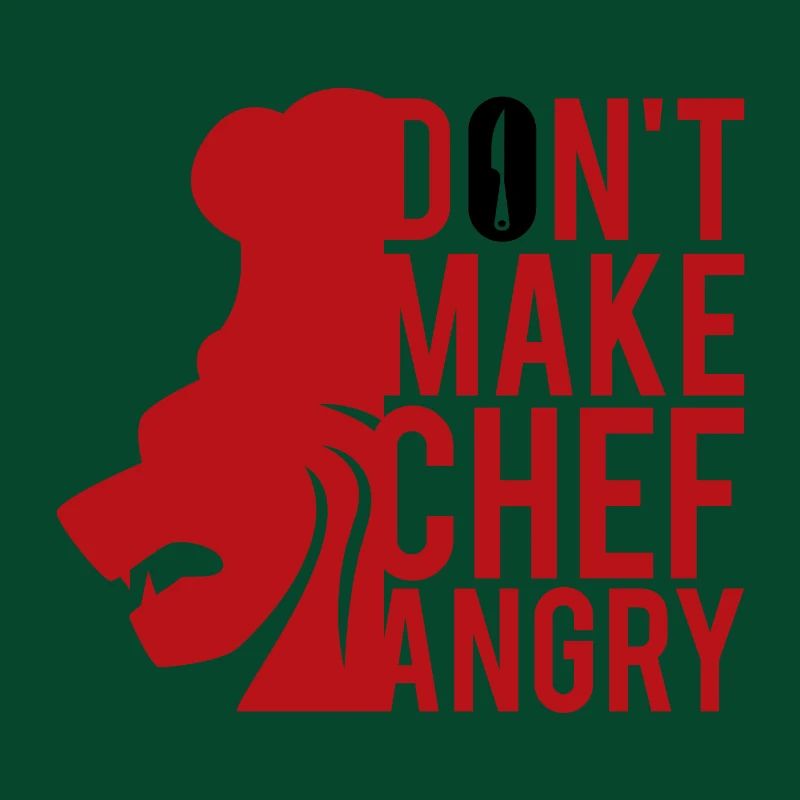 Don't make CHEF angry! Chef lustig Spruch Geschenk
