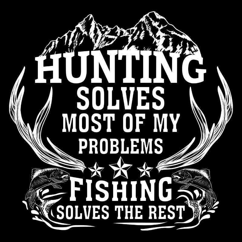 Hunting solves my problem