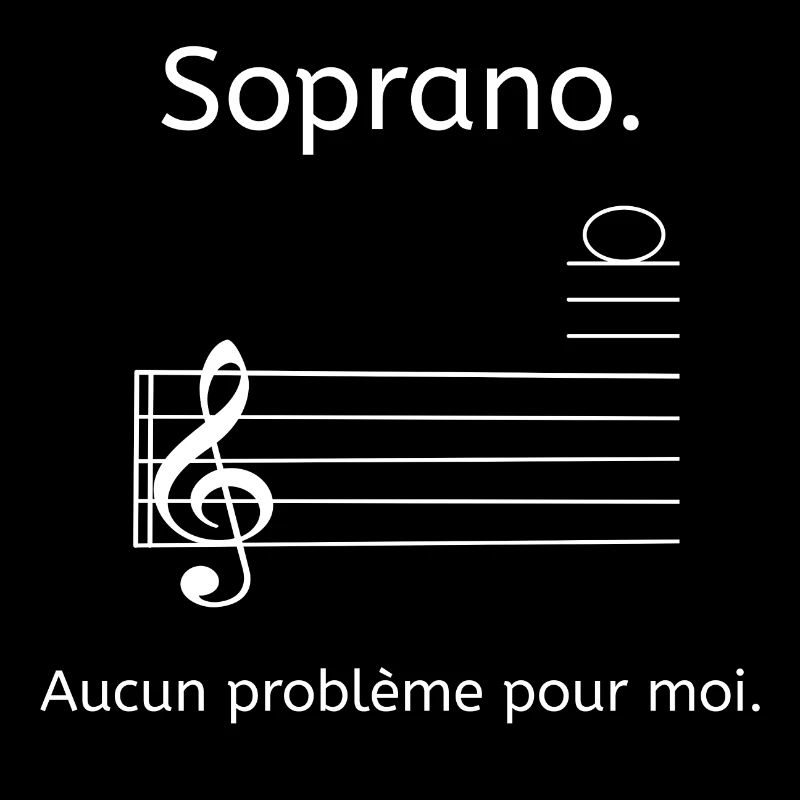 Soprano. Aucun problème pour moi. - chanteurs