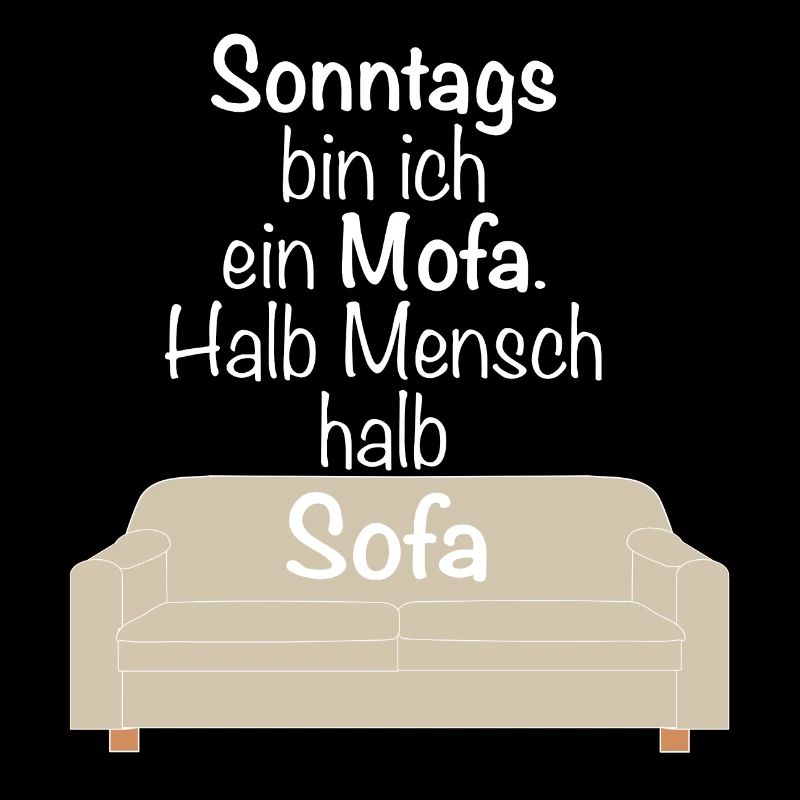 On Sundays I am a moped half human half sofa