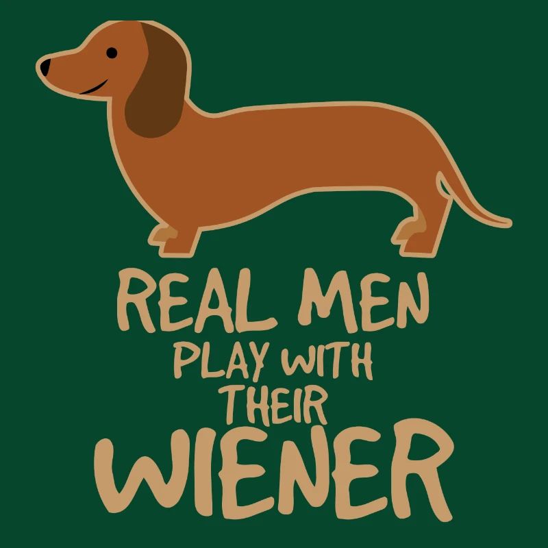 Real men play with their wiener