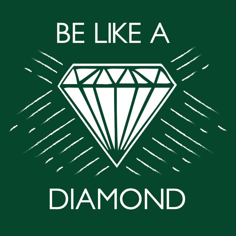 Be Like A Diamond Gift Gift Gift Idea Fun