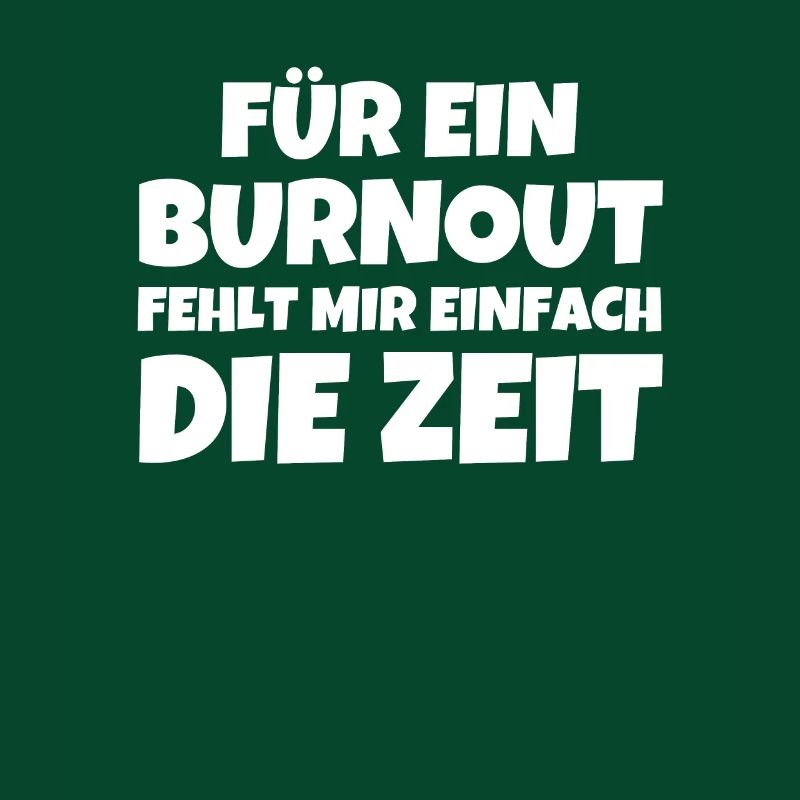 Für Ein Burnout Fehlt Mir Einfach Die Zeit