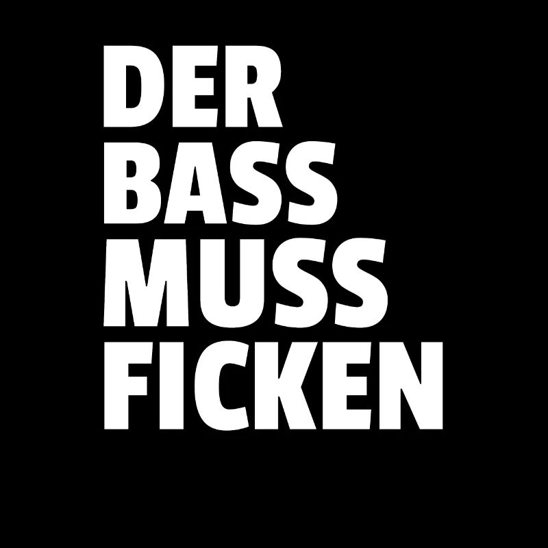 La basse doit baiser