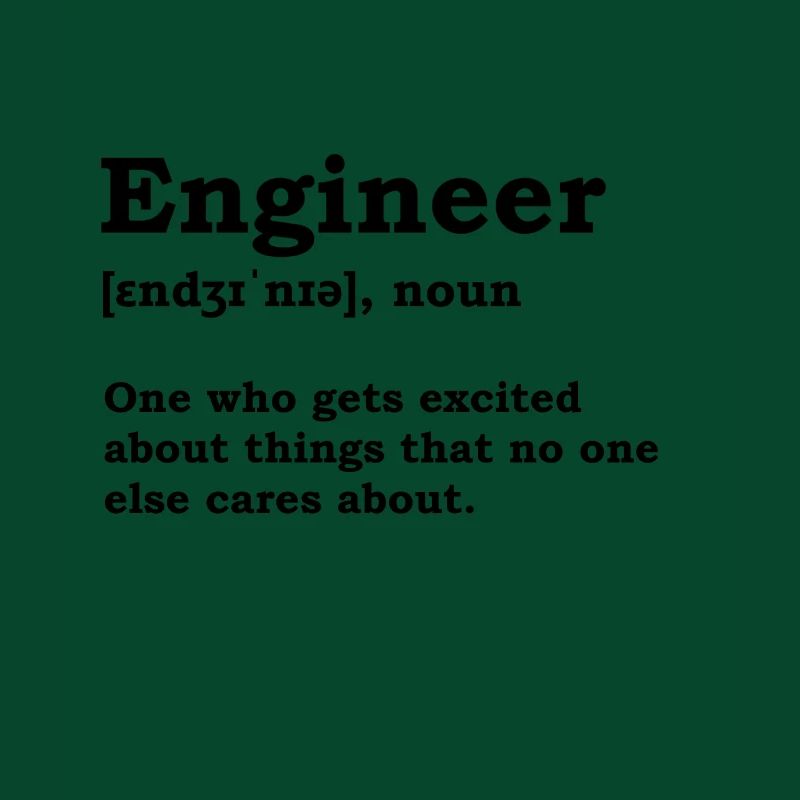 Engineer civil engineer mechanical engineering saying funny