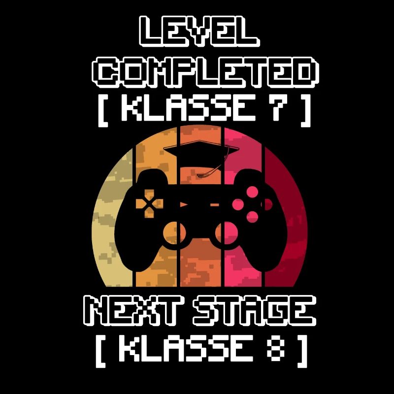LEVEL COMPLETED KLASSE 7 auf 8 Next LvL der Schule