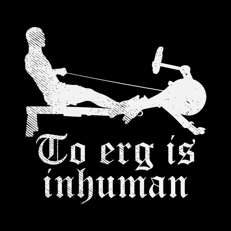 Rowing is inhumane - rowing machine rower