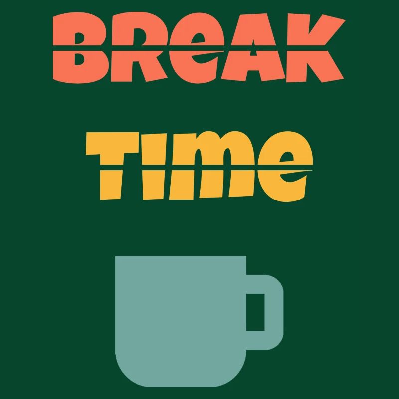Break time / Pause