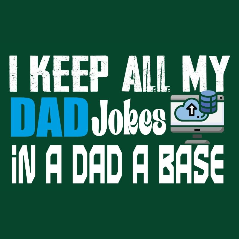 I Keep all my Dad jokes V2