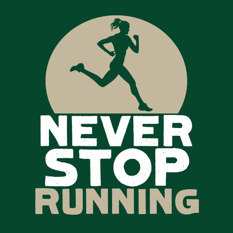 never stop running