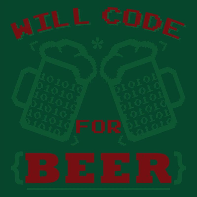 Will Code For Beer