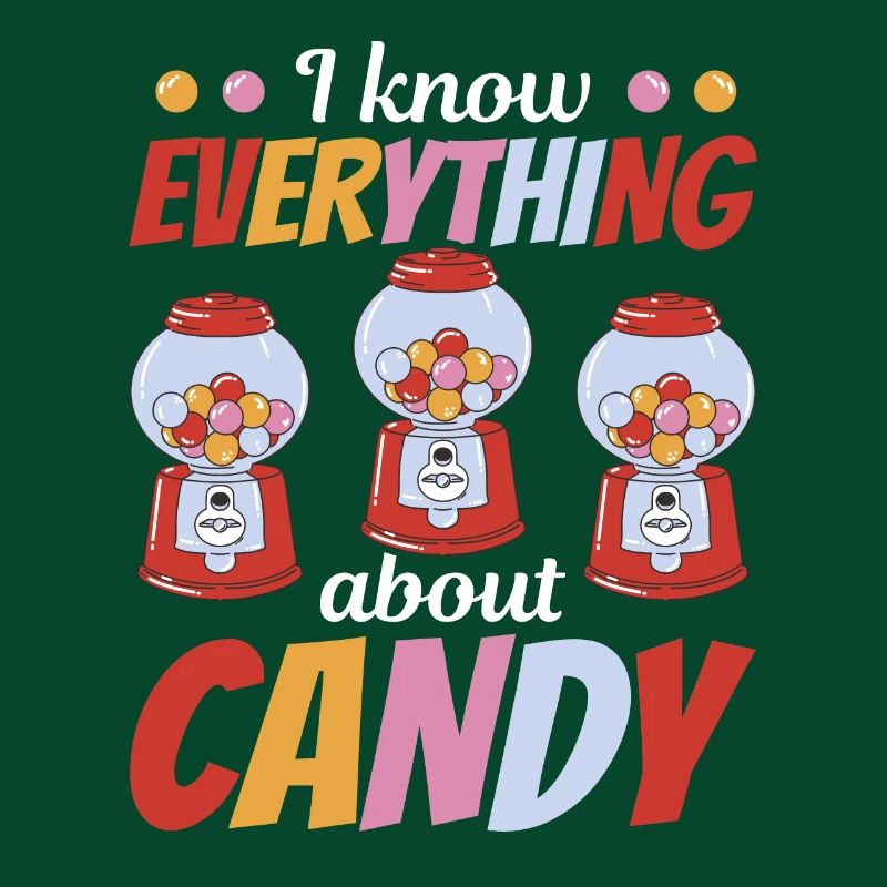 I Know Everything About Candy - Chewing Gum