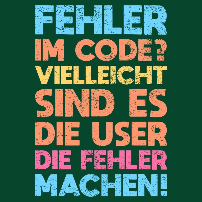 Fehler Im Code? Vielleicht Sind Es Die User...