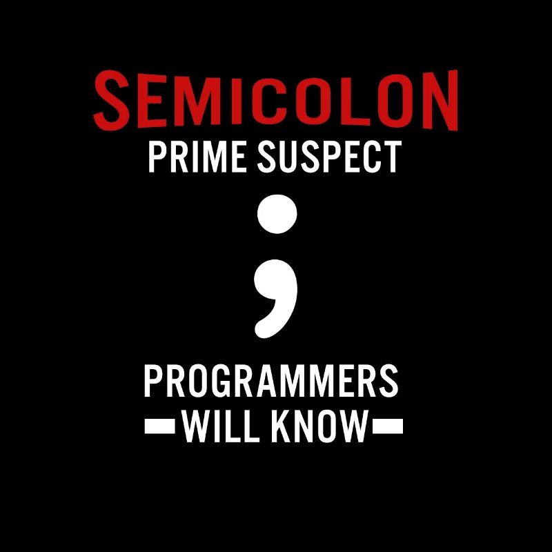 Coder Coding Semicolon Programmer Geek