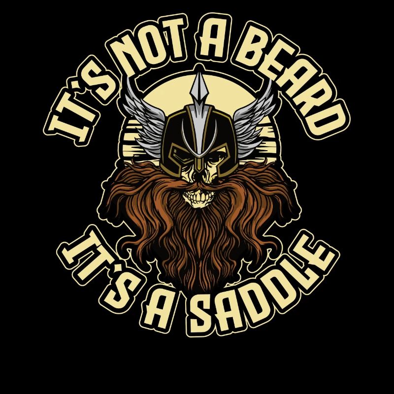 Its Not A Beard Its A Saddle Bart Geschenk