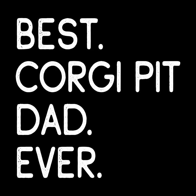Corgi Pit Dad
